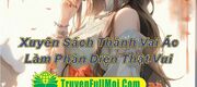 Xuyên Sách Thành Vai Ác, Làm Phản Diện Thật Vui