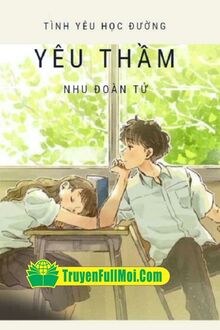 Yêu Thầm - Nhu Đoàn Tử