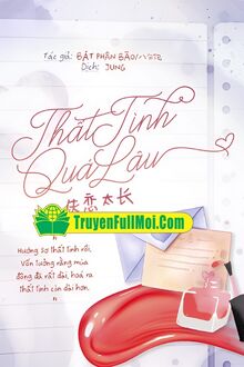 Thất Tình Quá Lâu