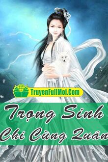 Trọng Sinh Chi Cùng Quân