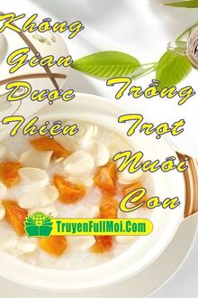 Không Gian Dược Thiện Trồng Trọt Nuôi Con