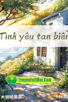 Tình Yêu Tan Biến