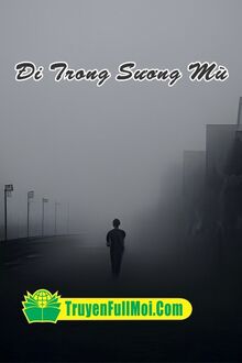 Đi Trong Sương Mù