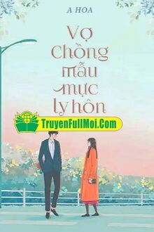 Đôi Vợ Chồng Mẫu Mực Nay Đã Ly Hôn