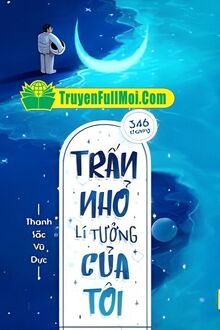 Trấn Nhỏ Lý Tưởng Của Tôi