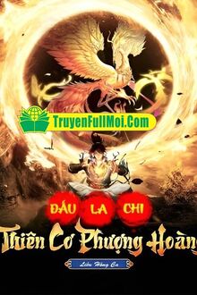 Đấu La Chi Thiên Cơ Phượng Hoàng