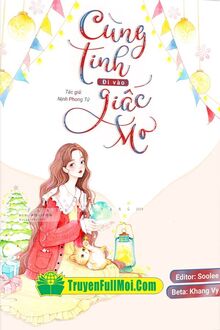 Cùng Tinh Đi Vào Giấc Mơ