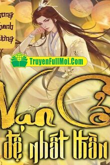 Vạn Cổ Đệ Nhất Thần