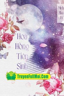 Hoa Hồng Tiên Sinh