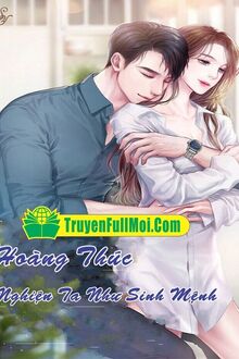 Hoàng Thúc Nghiện Ta Như Sinh Mệnh