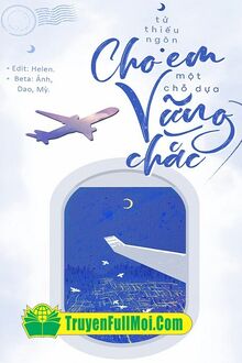 Cho Em Một Chỗ Dựa Vững Chắc