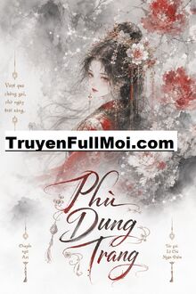 Phù Dung Trang - Lệ Chi Ngận Điềm